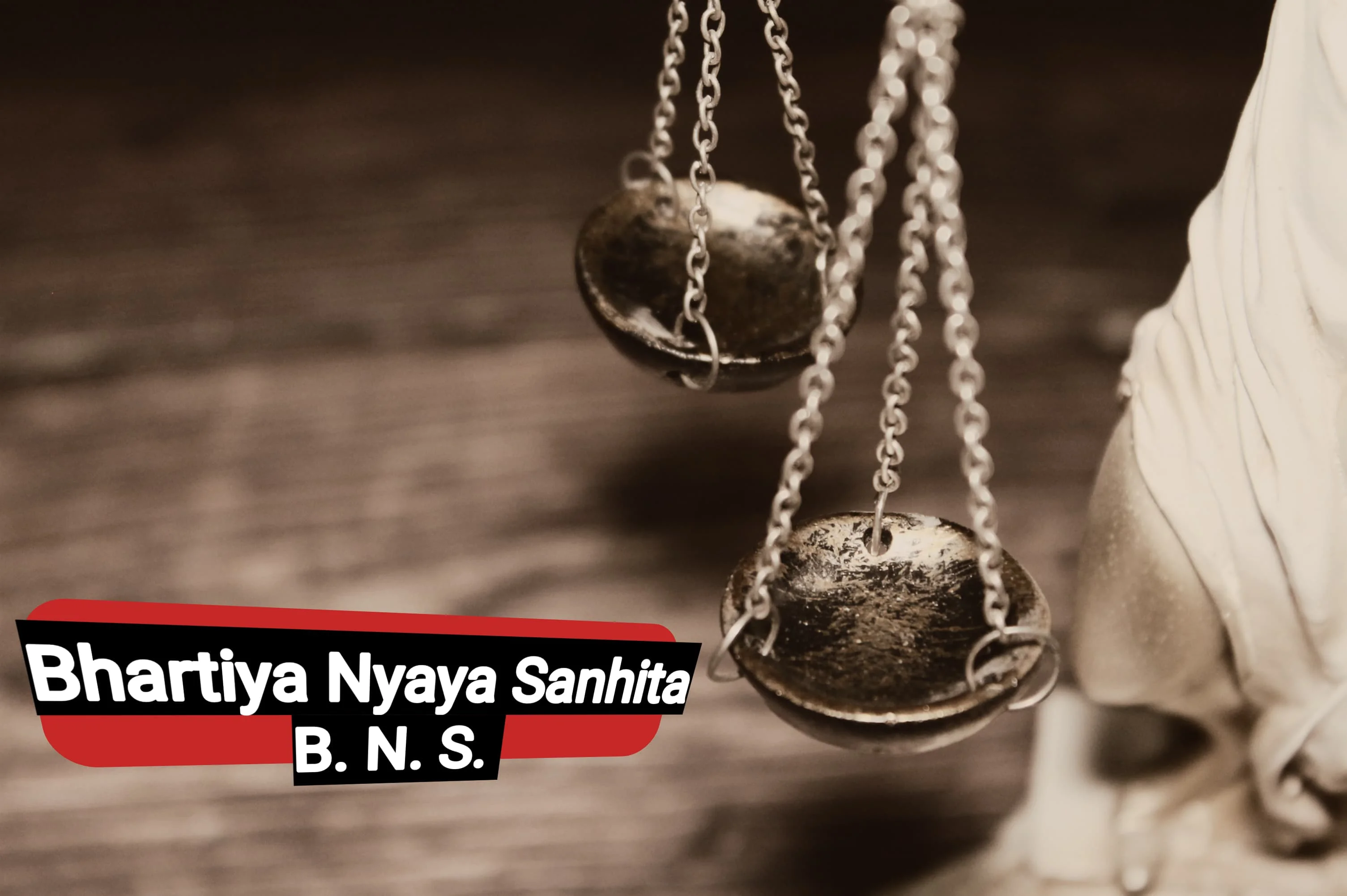 Bhartiya Nyaya Sanhita (B. N. S.) Legal Services in Lucknow